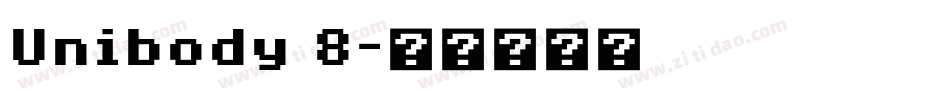 Unibody 8字体转换